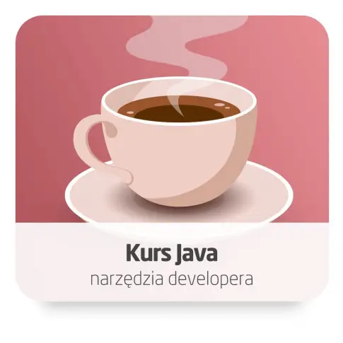Kurs Java - Narzędzia developera