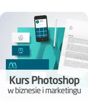 Kurs Photoshop w biznesie i marketingu