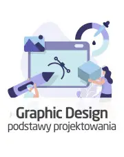 Kurs Graphic Design - podstawy projektowania