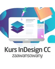 Kurs  Adobe InDesign - zaawansowany