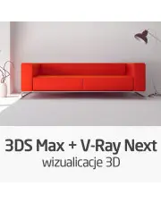 Kurs 3ds Max + V-Ray Next - realistyczne wizualizacje 3D