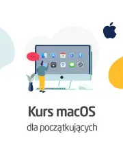 Kurs MacOS dla początkujących 