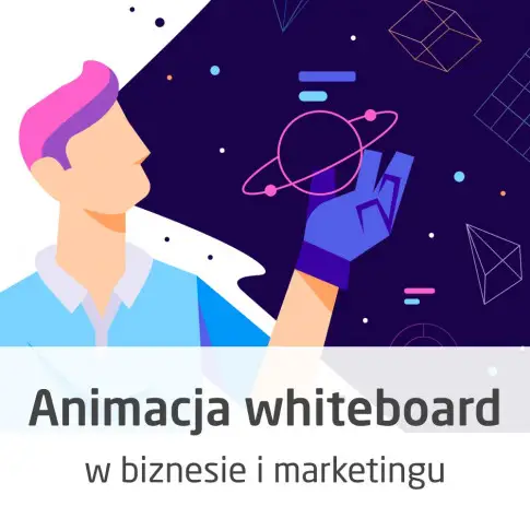 Animacja whiteboard w biznesie i marketingu