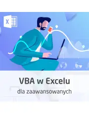 Kurs Programowanie VBA w Excelu dla zaawansowanych