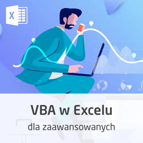 Kurs Programowanie VBA w Excelu dla zaawansowanych