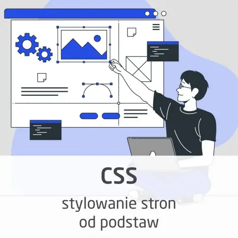 Fundamenty CSS - stylowanie stron od podstaw
